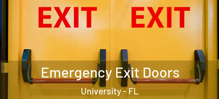  Emergency Exit Doors University - FL