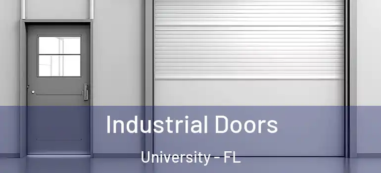  Industrial Doors University - FL
