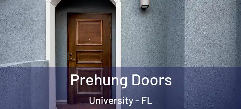  Prehung Doors University - FL